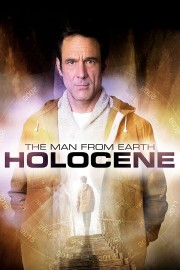 Watch free The Man from Earth: Holocene movies online