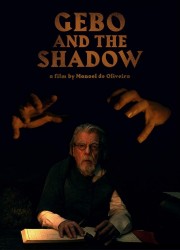 Watch free Gebo and the Shadow movies online