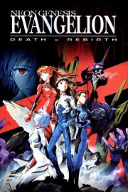 Watch free Neon Genesis Evangelion: Death and Rebirth movies online