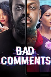 Watch free Bad Comments movies online