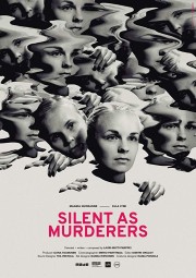 Watch free Silent as Murderers movies online