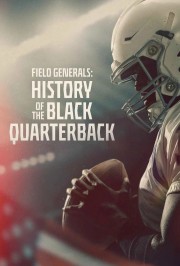 hd-Field Generals: History of the Black Quarterback