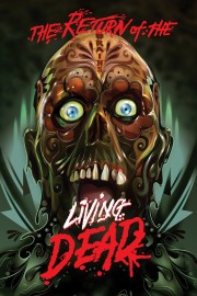 Watch free The Return of the Living Dead movies online