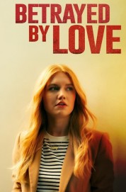 Betrayed by Love-voll