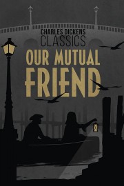 Watch free Our Mutual Friend movies online