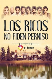 watch Los ricos no piden permiso free online