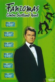 Watch free Fantomas vs. Scotland Yard movies online