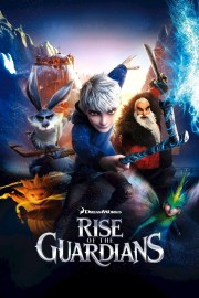 Watch free Rise of the Guardians movies online