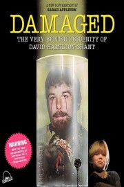 Watch free Damaged: The Very British Obscenity of David Hamilton-Grant movies online