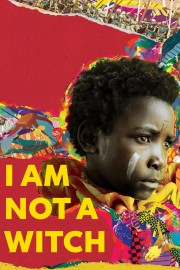 stream free I Am Not a Witch hd online