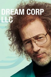 stream free Dream Corp LLC hd online