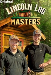 stream free Lincoln Log Masters hd online