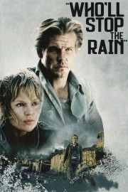 stream free Who'll Stop the Rain hd online