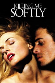 watch Killing Me Softly free online