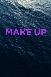 watch Make Up movies free online