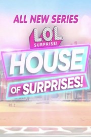 watch L.O.L. Surprise! House of Surprises free online