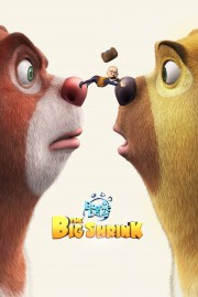 stream free Boonie Bears: The Big Shrink hd online