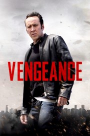 stream free Vengeance: A Love Story hd online