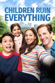 stream free Children Ruin Everything hd online