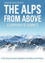 stream free The Alps from Above: Symphony of Summits hd online