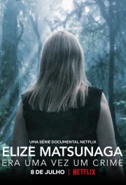 stream free Elize Matsunaga: Once Upon a Crime hd online