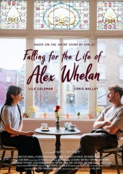 stream free Falling for the Life of Alex Whelan hd online