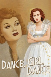 stream free Dance, Girl, Dance hd online