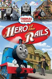 stream free Thomas & Friends: Hero of the Rails hd online