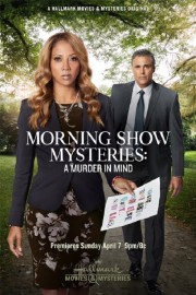 stream free Morning Show Mysteries: A Murder in Mind hd online