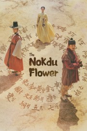 stream free The Nokdu Flower hd online