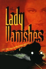 stream free The Lady Vanishes hd online