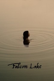 stream free Falcon Lake hd online