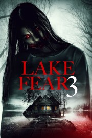 stream free Lake Fear 3 hd online