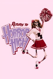 stream free Return to Horror High hd online