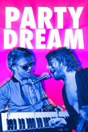 stream free Party Dream hd online