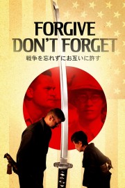 stream free Forgive-Don't Forget hd online