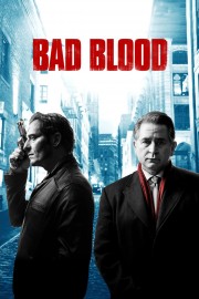 stream free Bad Blood hd online