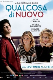 stream free Qualcosa di nuovo hd online