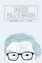 stream free Inside Bill's Brain: Decoding Bill Gates hd online