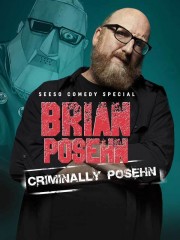 stream free Brian Posehn: Criminally Posehn hd online