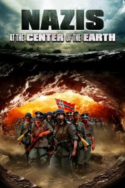 stream free Nazis at the Center of the Earth hd online