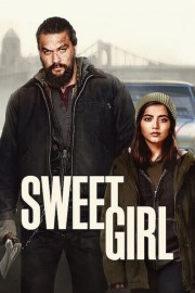 stream free Sweet Girl hd online