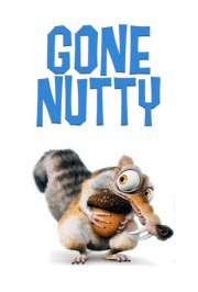 stream free Gone Nutty hd online