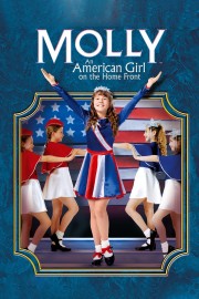 stream free Molly: An American Girl on the Home Front hd online