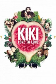 stream free Kiki, Love to Love hd online