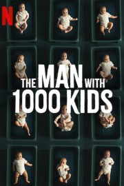 stream free The Man with 1000 Kids hd online