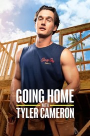 stream free Going Home with Tyler Cameron hd online