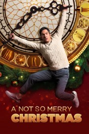 stream free A Not So Merry Christmas hd online