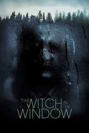 stream free The Witch in the Window hd online