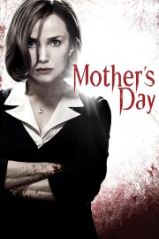 stream free Mother's Day hd online